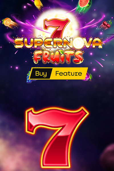 7 Supernova Fruits